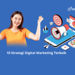 10 Strategi Digital Marketing Terbaik