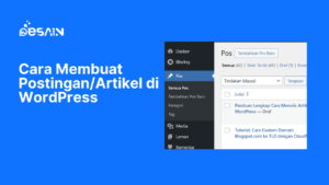 Cara Membuat Postingan/Artikel di WordPress