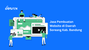 Jasa Pembuatan Website di Daerah Soreang Kab. Bandung