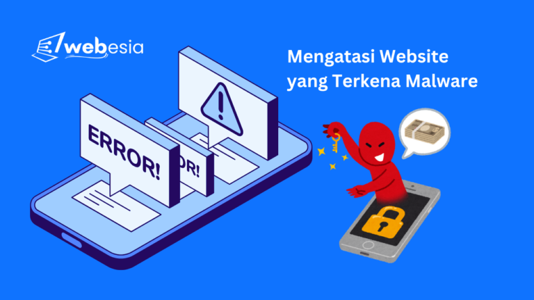 Mengatasi Website yang Terkena Malware