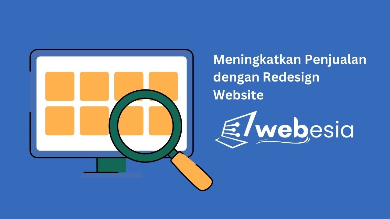 Meningkatkan Penjualan dengan Redesign Website